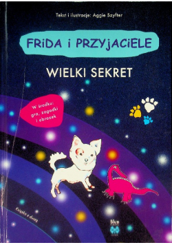 Frida i przyjaciele Wielki sekret