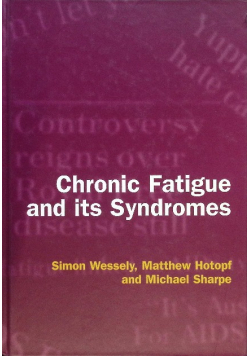 Chronic Fatigue and Its Syndromes