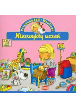 Przygody Loli i Woufiego Niezwykły uczeń