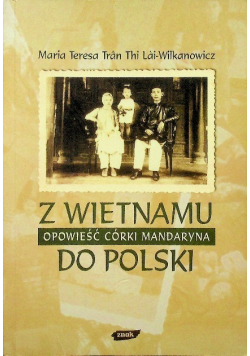 Z Wietnamu do Polski