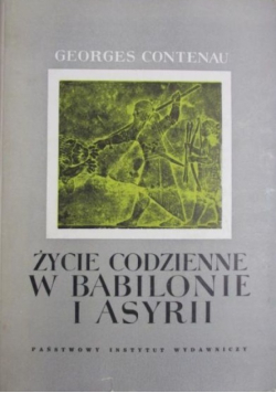 Życie codzienne w Babilonie i Asyrii