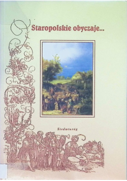 Staropolskie obyczaje
