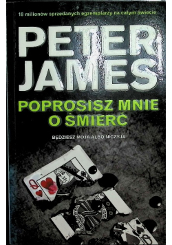 Poprosisz mnie o śmierć