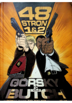 48 stron 1 2 Górsky and Butch Spokojnie To tylko reedycja