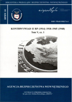 Kontrwywiad II RP 1914 Tom V Część 1