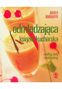 Odmładzająca książka kucharska