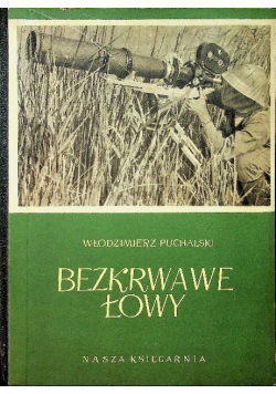 Bezkrwawe łowy