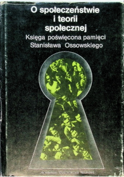O społeczeństwie i teorii społecznej