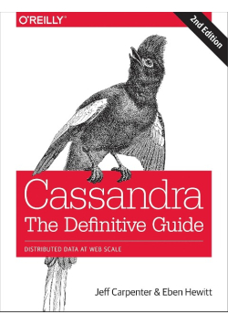 Cassandra: The Definitive Guide