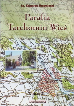 Parafia Tarchomin Wieś