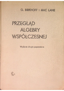 Przegląd algebry współczesnej