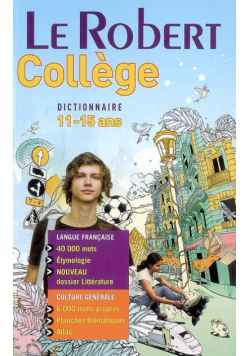 Le Robert College - Dictionnaire 11-15 ans.