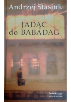 Jadąc na Babadag