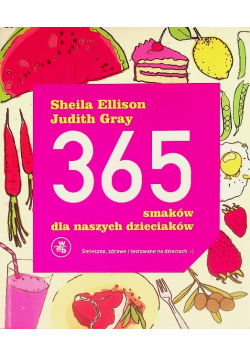 365 smaków dla naszych dzieciaków