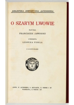 O szarym Lwowie 1917 r.