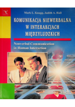 Komunikacja niewerbalna w interakcjach międzyludzkich