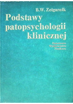 Podstawy psychopatologii klinicznej