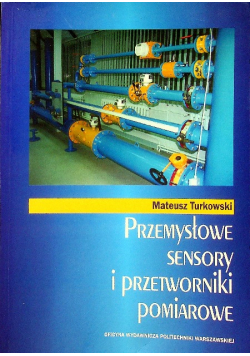 Przemysłowe sensory i przetworniki pomiarowe