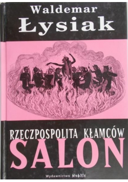 Rzeczpospolita kłamców salon