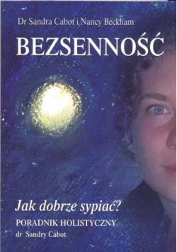 Bezsenność Jak dobrze sypiać