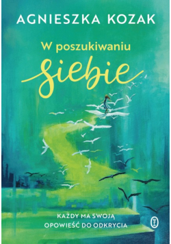 W poszukiwaniu siebie