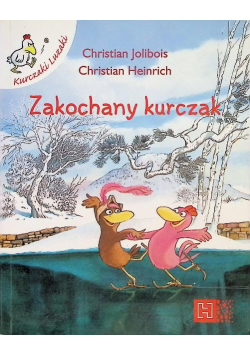 Zakochany kurczak