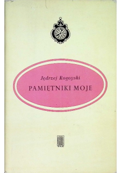 Pamiętniki moje