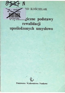 Psychologiczne podstawy rewalidacji upośledzonych umysłowo