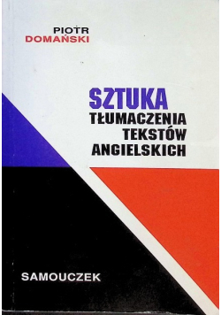 Sztuka tłumaczenia tekstów angielskich