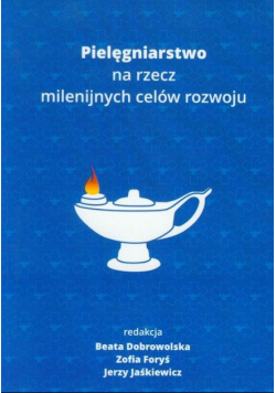 Pielęgniarstwo na rzecz milenijnych celów rozwoju