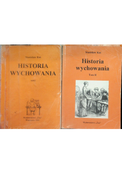 Historia wychowania Tom I i II