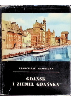 Gdańsk i ziemia Gdańska