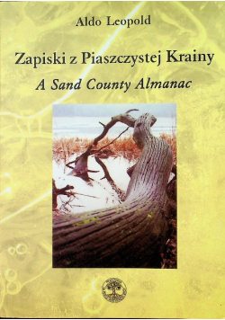 Zapiski z Piaszczystej Krainy