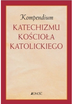 Kompendium Katechizmu Kościoła Katolickiego