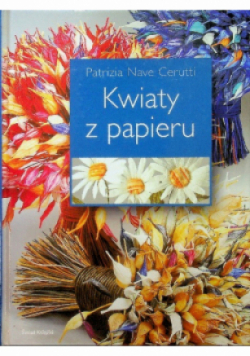 Kwiaty z papieru