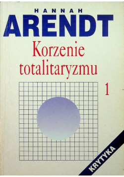 Korzenie totalitaryzmu Tom 2