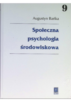 Społeczna psychologia środowiskowa