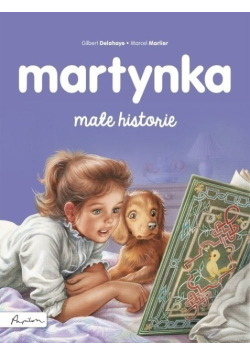 Martynka Małe historie