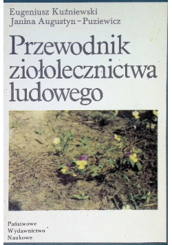 Przewodnik ziołolecznictwa ludowego