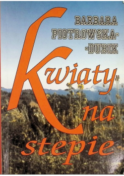 Kwiaty na stepie