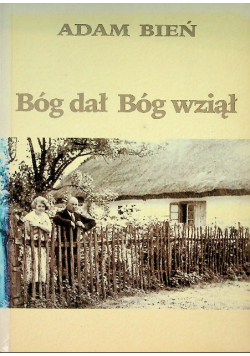 Bóg dał Bóg wziął