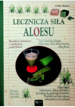 Lecznicza siła aloesu