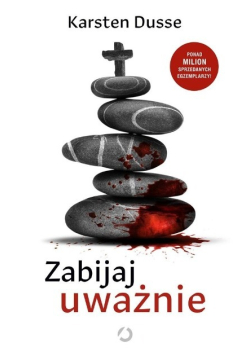 Zabijaj uważnie