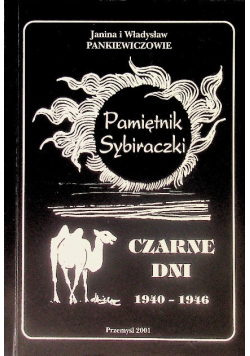 Pamiętnik Sybiraczki Czarne Dni