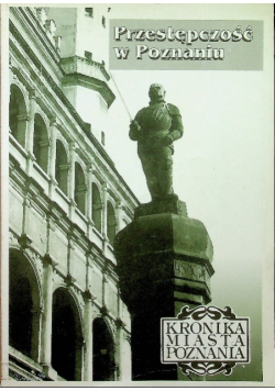Przestępczość w Poznaniu