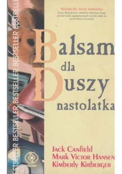 Drugi balsam dla duszy nastolatka
