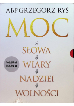 Moc słowa/Moc wiary/Moc nadziei/Moc Wolności