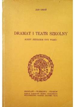 Dramat i teatr szkolny