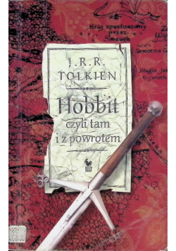 Hobbit czyli tam i z powrotem
