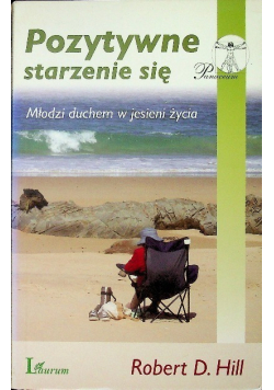 Pozytywne starzenie się